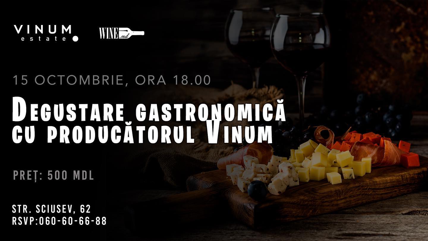 Degustare gastronomică cu Vinum