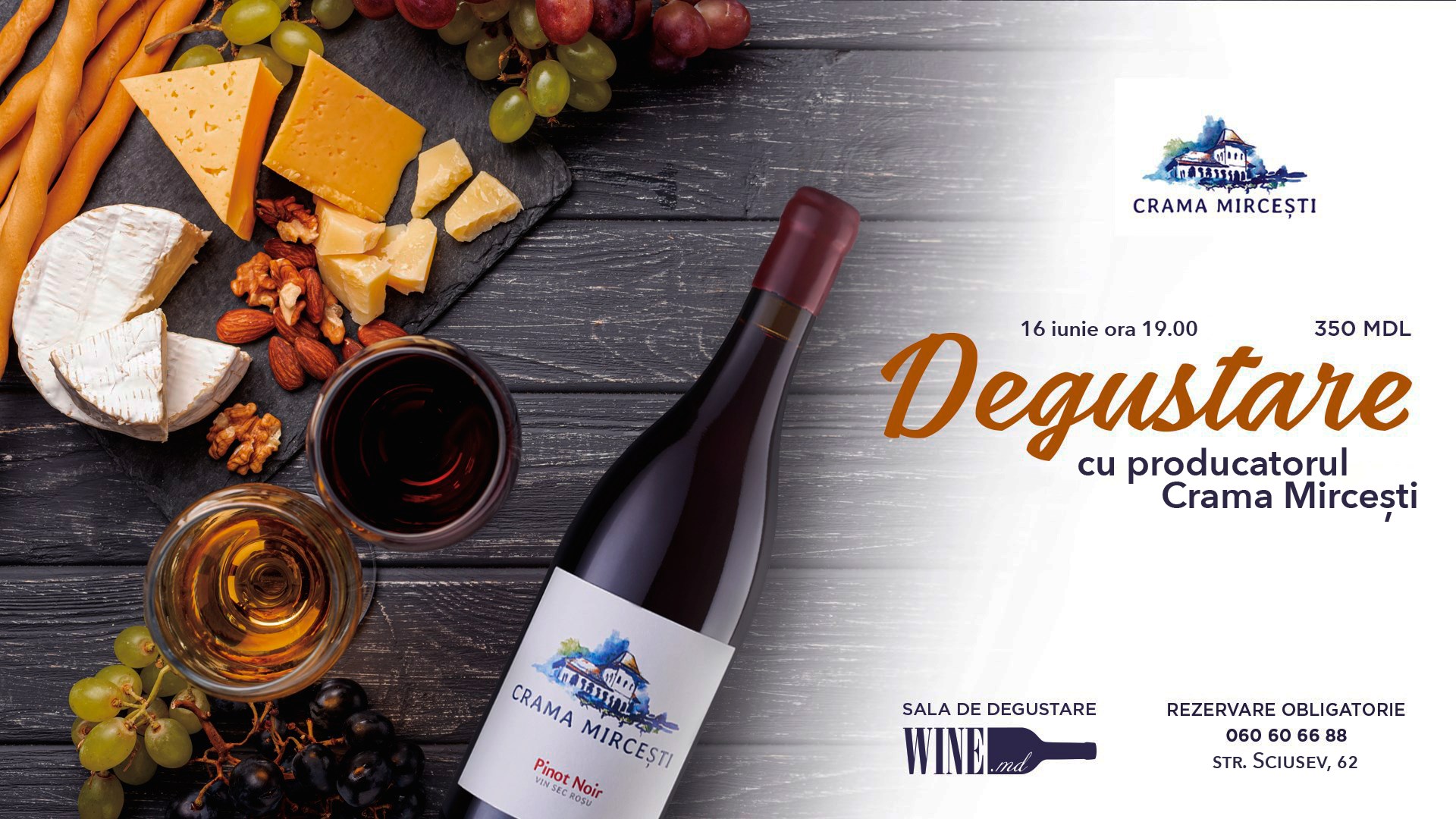 Degustare cu producatorul Crama Mircesti